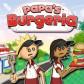 Papa's Burgeria